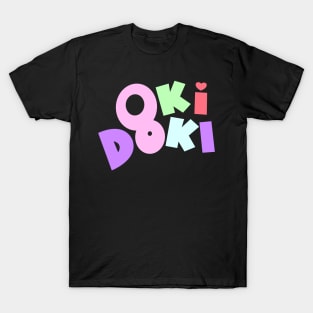 Oki Doki T-Shirt